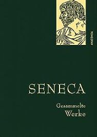 Seneca, gesammelte Werke